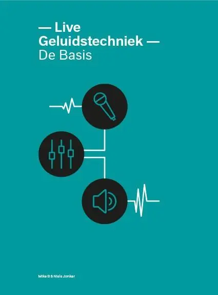 Live Geluidstechniek - de basis / Druk 6 Koopje