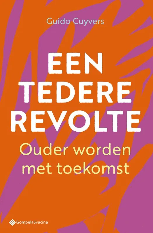 Een tedere revolte / Druk 1 Bestseller