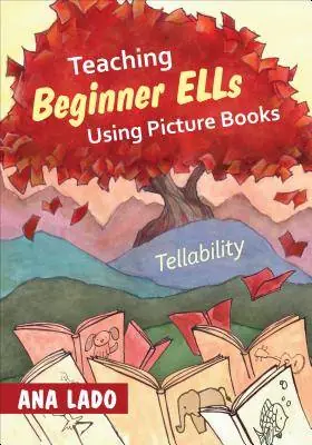 Nu Kopen Teaching Beginner ELLs Using Picture Books / 1st Edition