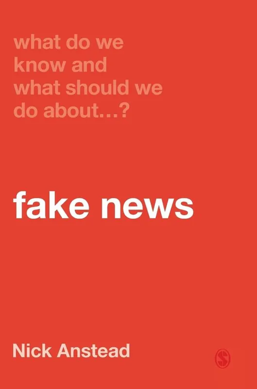 What Do We Know and What Should We Do About Fake News? / 1st Edition Dagaanbieding