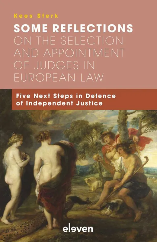 Betaalbaar Some Reflections on the Selection and Appointment of Judges in European Law / 1st Edition