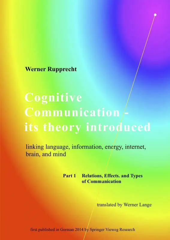 Cognitive Communication - its theory introduced / 1st Edition Meest Verkocht