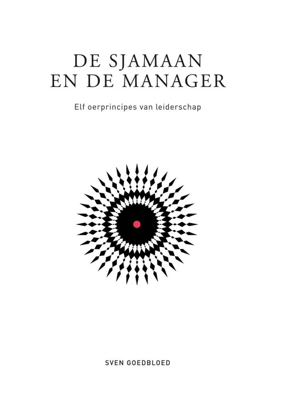 Laatste Versie De sjamaan en de manager / Druk 1