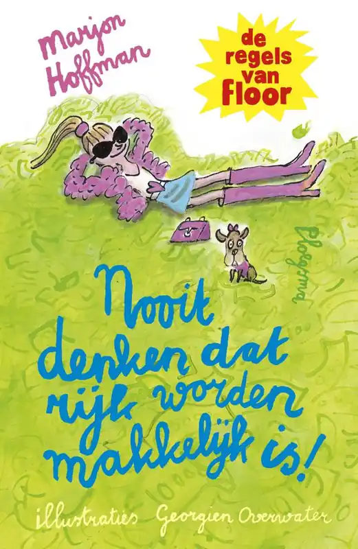 Shop Nu Nooit denken dat rijk worden makkelijk is! - De regels van Floor / Druk 1