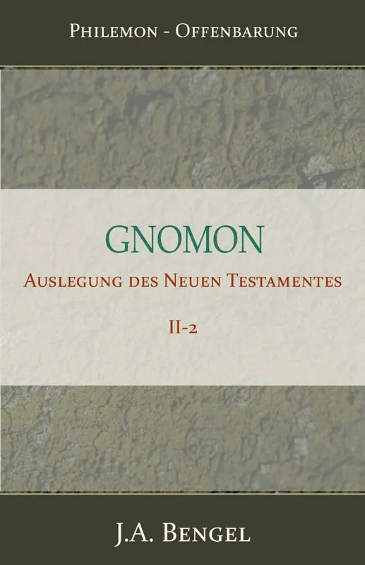 Gnomon - Auslegung des Neuen Testamentes II-2 / 1 Edition Betaalbaar