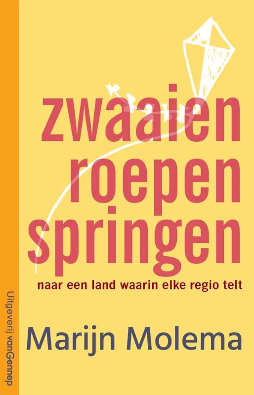Zwaaien, roepen, springen / Druk 1 Uitverkoop