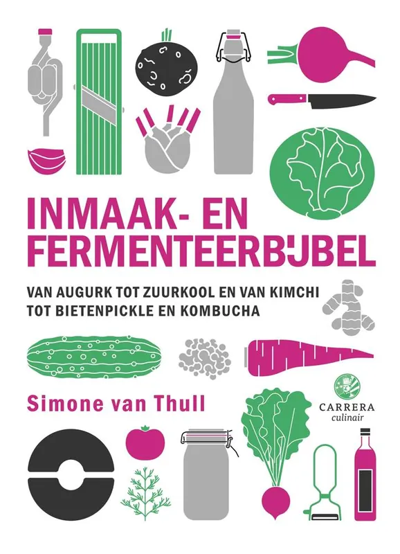 Inmaak- en fermenteerbijbel / Druk 1 Speciale Aanbieding