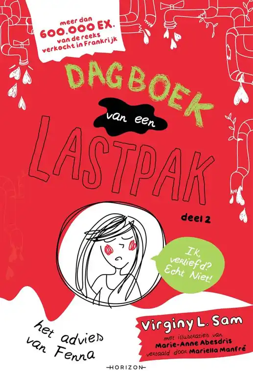 Gecertificeerd Dagboek van een lastpak / Druk 1