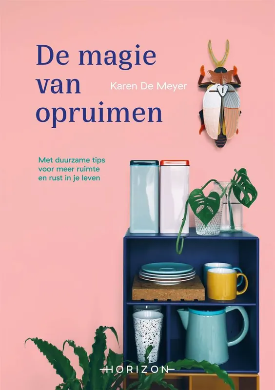 Beperkt Aanbod De magie van opruimen / Druk 1