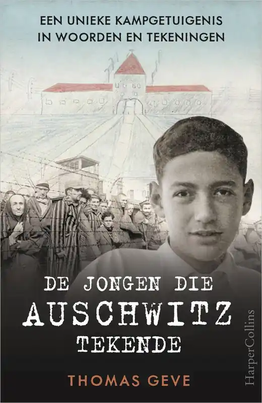De jongen die Auschwitz tekende / Druk 1 Populair