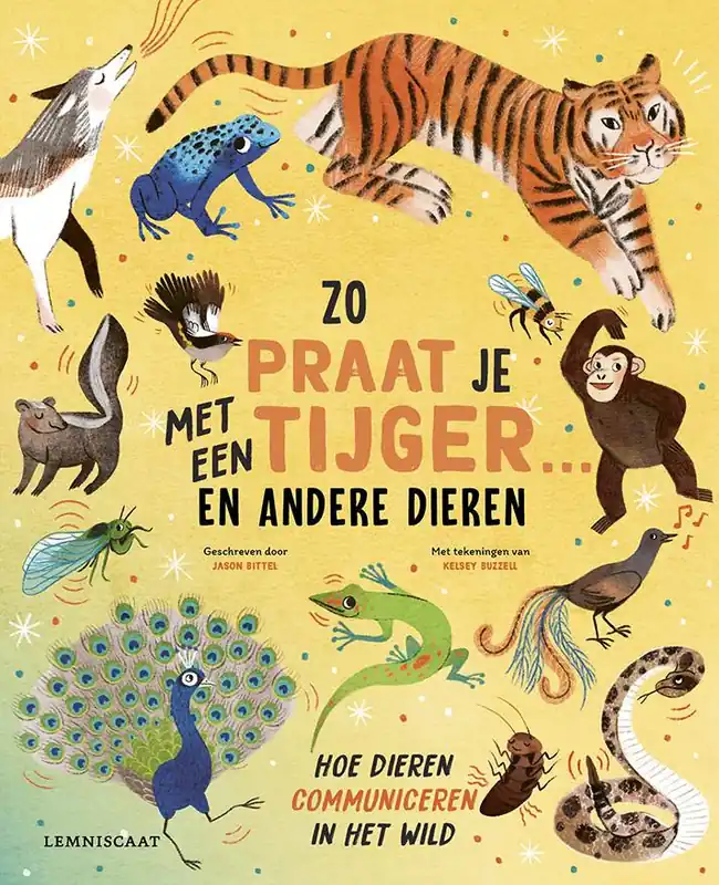 Zo praat je met een tijger ... en andere dieren / Druk 1 Bestseller