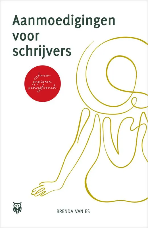 Aanmoedigingen voor schrijvers / Druk 1 Bestseller