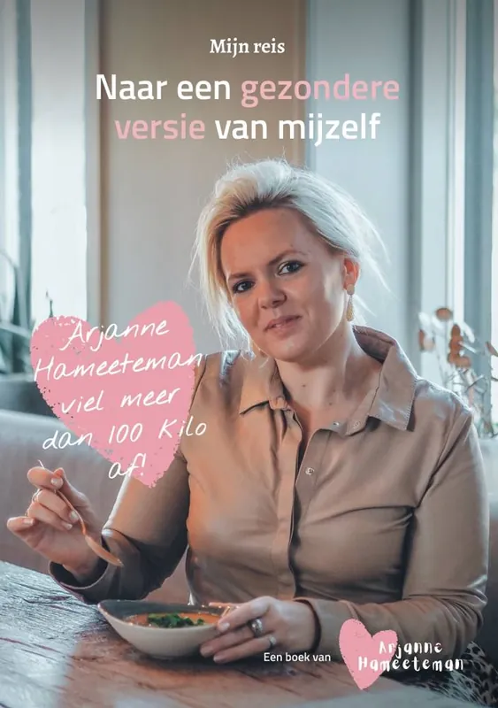 Mijn reis naar de gezondere versie van mijzelf / Druk 1 Fabrieksprijs