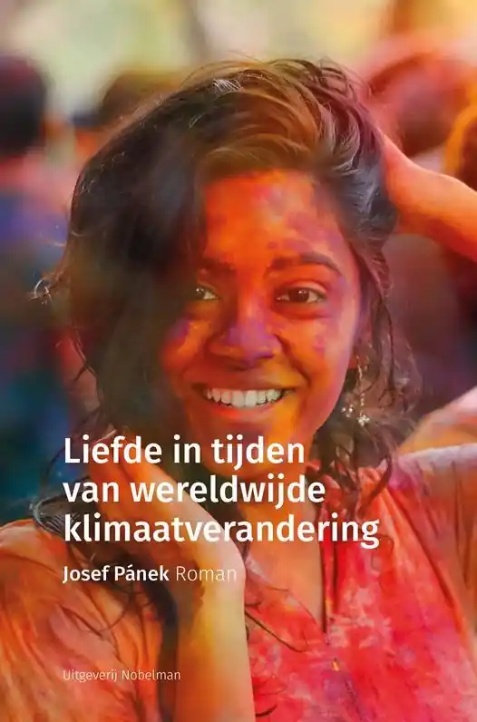 Liefde in tijden van wereldwijde klimaatverandering / Druk 1 Bestel Nu