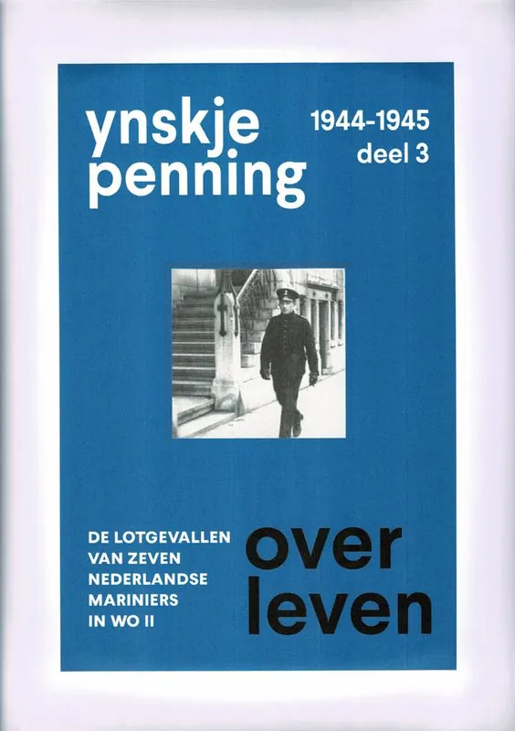 Nu Kopen Overleven / deel 3, 1944-1945 / Druk 1