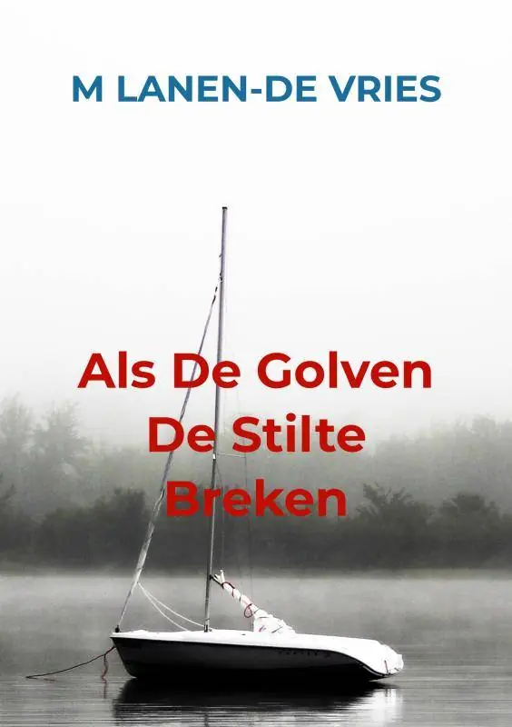 Populair Als De Golven De Stilte Breken / Druk 1
