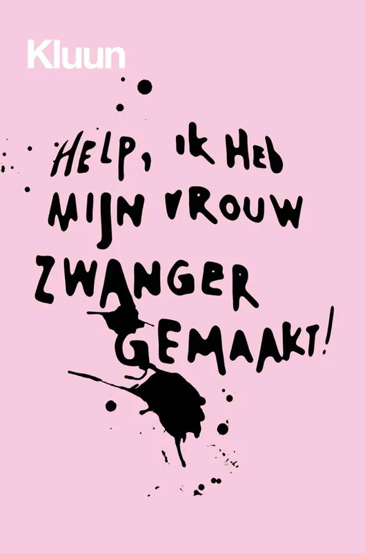 Help, ik heb mijn vrouw zwanger gemaakt! / Druk 50 Lage Prijs