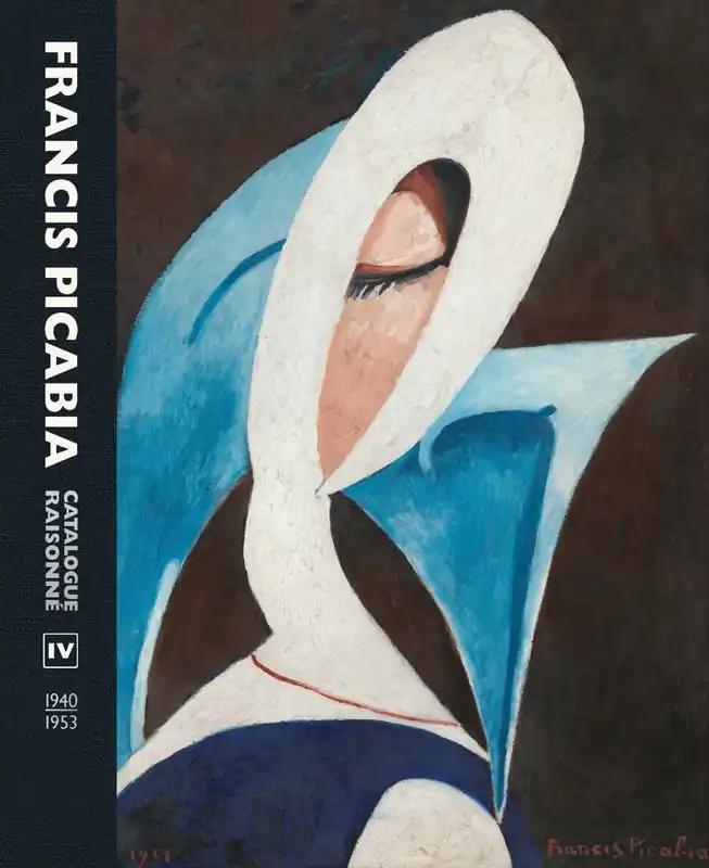 Exclusieve Aanbieding Francis Picabia. Catalogue Raisonné Vol IV. / 1st Edition