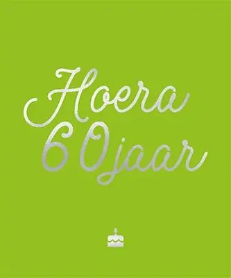 Finale Uitverkoop Hoera, 60 jaar / Druk 1