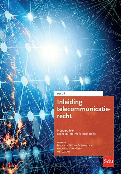 Lage Kosten Inleiding Telecommunicatierecht. Editie 2022 / Druk 1