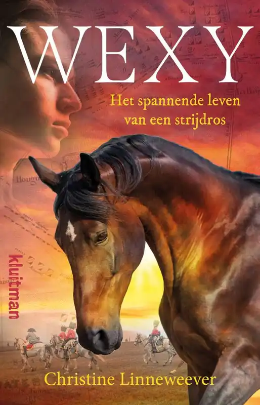 Wexy, het spannende leven van een strijdros / Druk 1 Lage Prijs