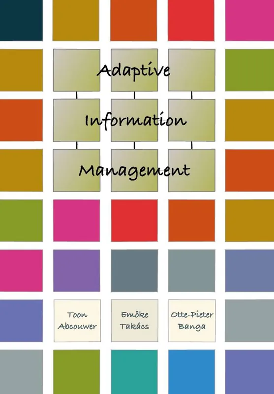 Adaptive Information Management / 2nd Edition Nieuw