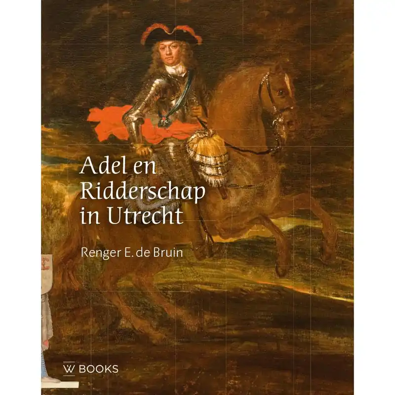 Seizoensaanbieding Adel en ridderschap in Utrecht / Druk 1
