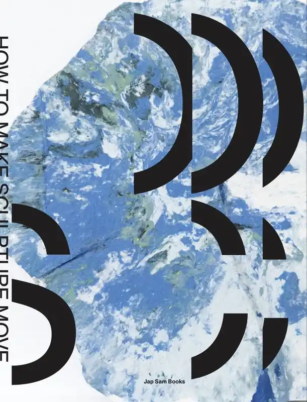 Koop Vandaag How To Make Sculpture Move / 1st Edition