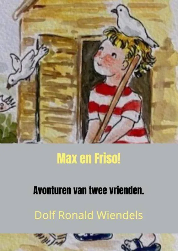 Max en Friso! / Druk 1 Koop Online