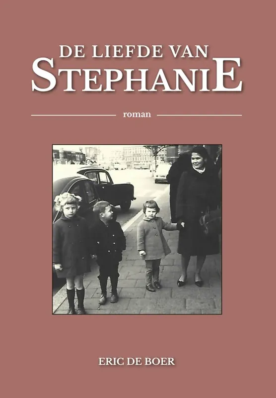 De Liefde Van Stephanie / Druk 1 Aanbieding