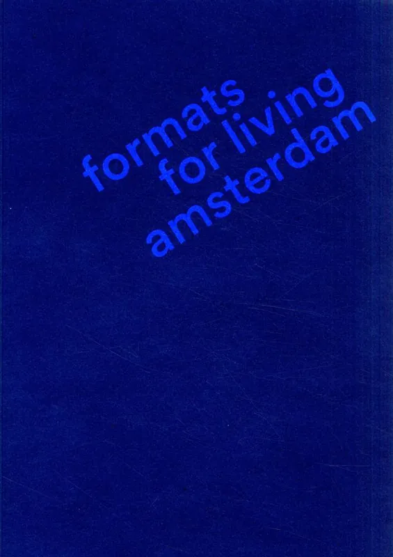 Amsterdam Formats for Living / 1st Edition Premium