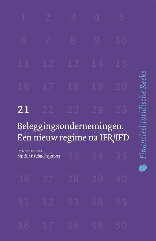 Snelle Levering Beleggingsondernemingen. Een nieuw regime na IFR/IFD / Druk 1