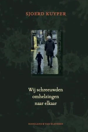 Wij schreeuwden omhelzingen naar elkaar / Druk 1 Gereduceerde Prijs