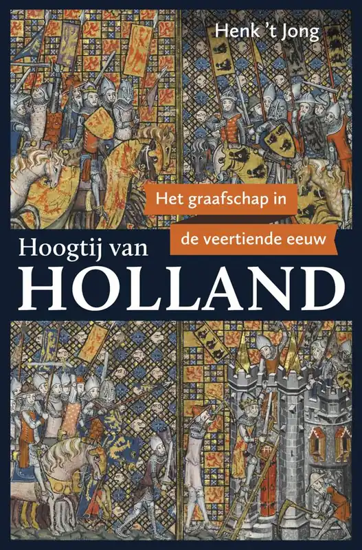 Hoogtij van Holland / Druk 1 Koop Online