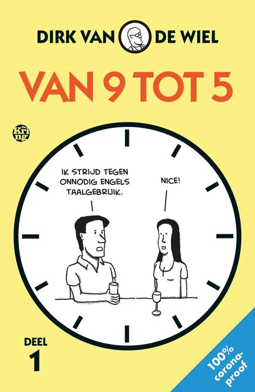 Van 9 tot 5 1 / Druk 1 Op = Op