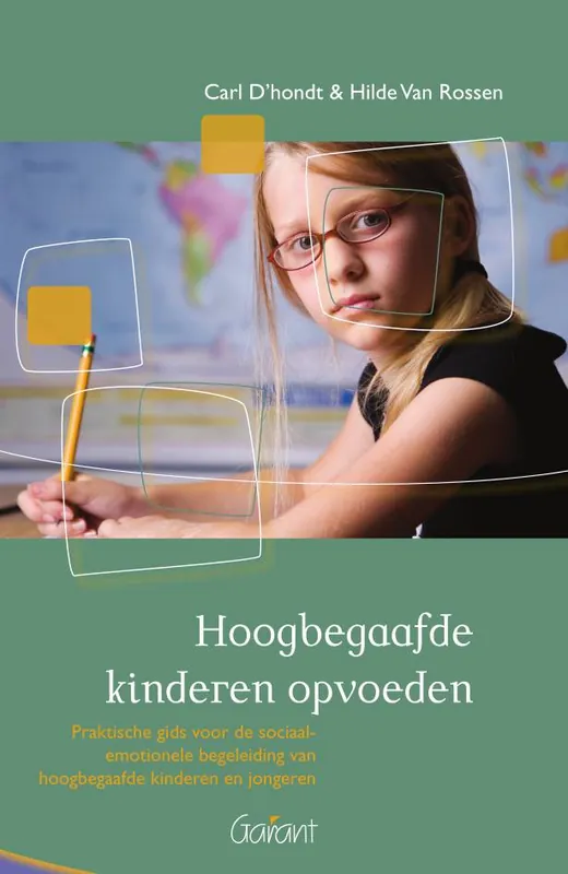 Hoogbegaafde kinderen opvoeden / Druk 6 Hoge Kwaliteit