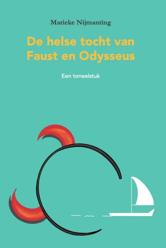 De helse tocht van Faust en Odysseus / Druk 1 Koop Online