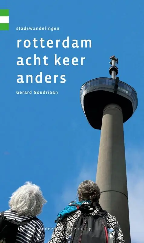 Nieuw Rotterdam acht keer anders / Druk 1