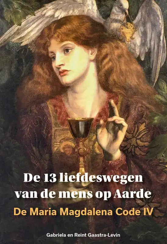 Koop Online De 13 liefdeswegen van de mens op Aarde / Druk 1