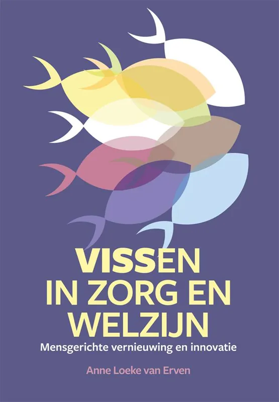Rechtstreeks Van De Fabrikant Vissen in zorg en welzijn / Druk 1