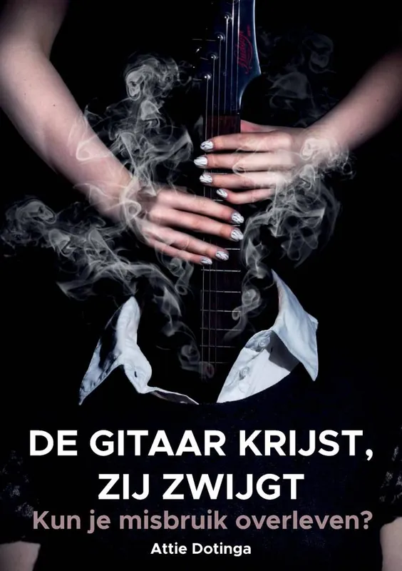 Beperkt Aanbod De gitaar krijst, zij zwijgt / Druk 1