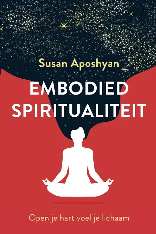 Embodied spiritualiteit / Druk 2 Lage Kosten
