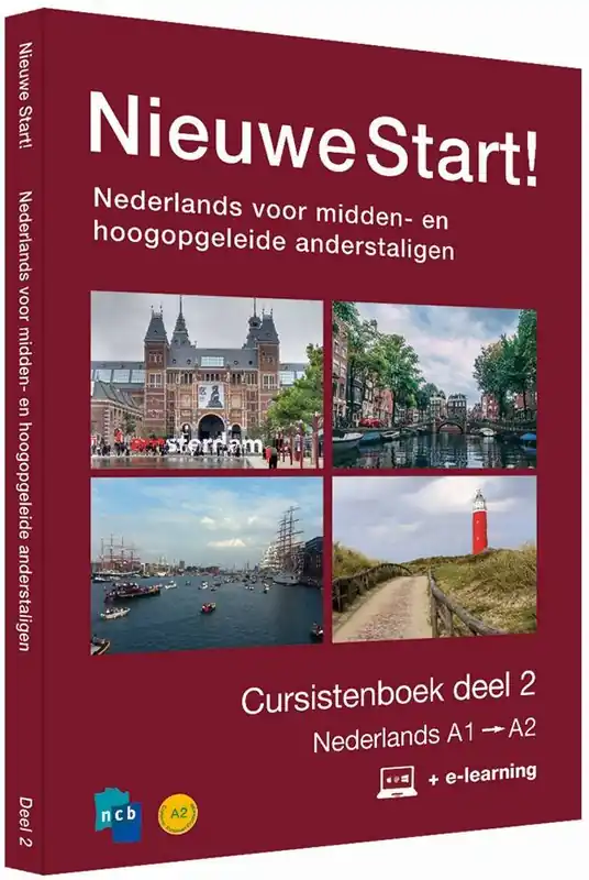 Actieprijs Nieuwe Start! Nederlands voor midden- en hoogopgeleide anderstaligen Deel 2 / A1-A2 / Druk 1