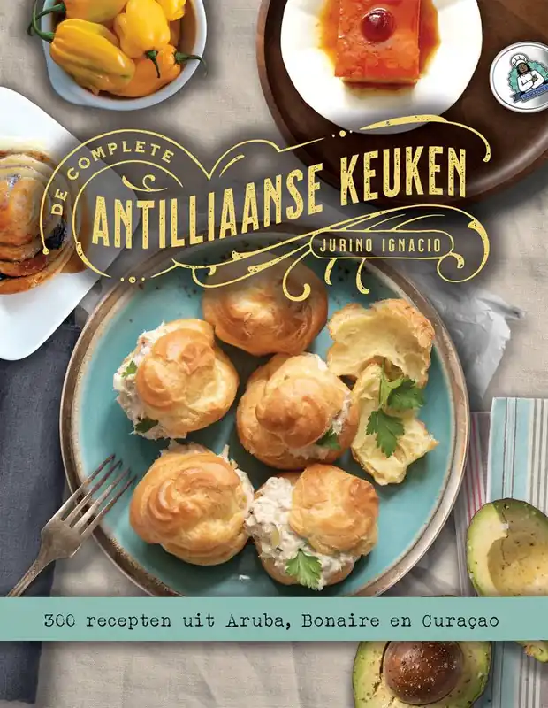 De Complete Antilliaanse Keuken / Druk 1 Snelle Levering