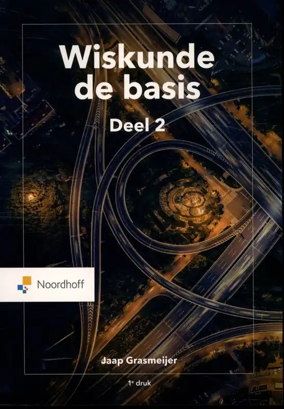 Koop Vandaag Wiskunde de basis deel 2 / Druk 1