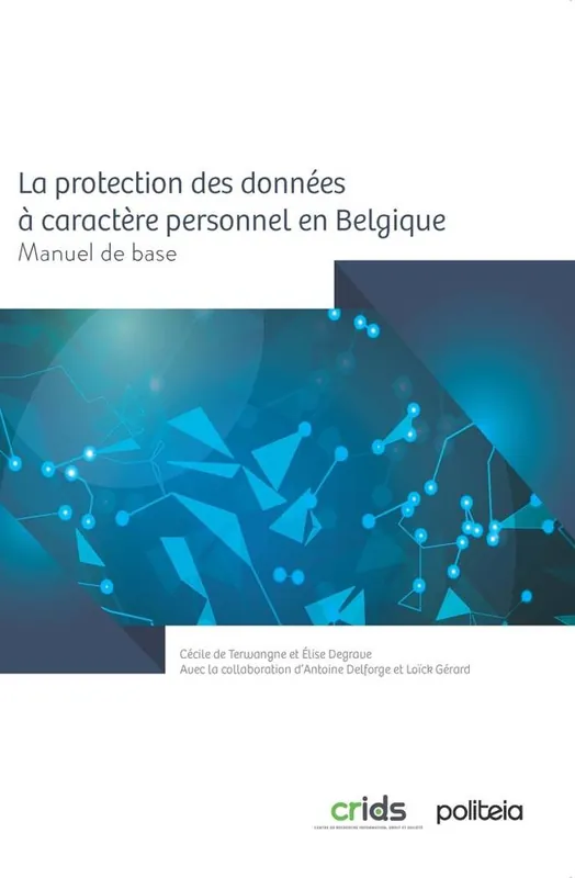 Goedkoop La protection des données à caractère personnel en Belgique / 1 Edition