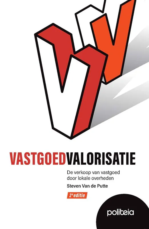 Beperkt Aanbod Vastgoedvalorisatie 2e editie