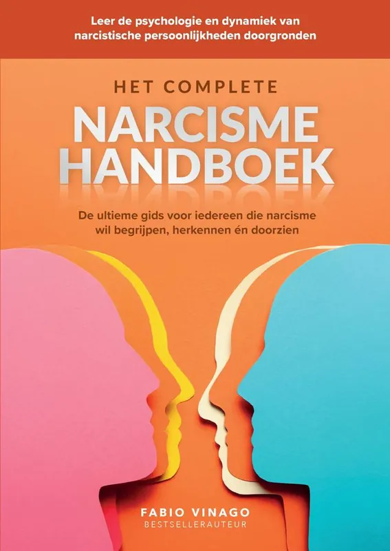 Uitverkoop Het complete narcisme handboek / Druk 1