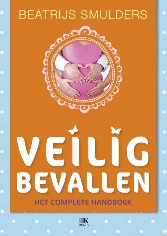 Veilig bevallen / Druk 20 Aanbieding