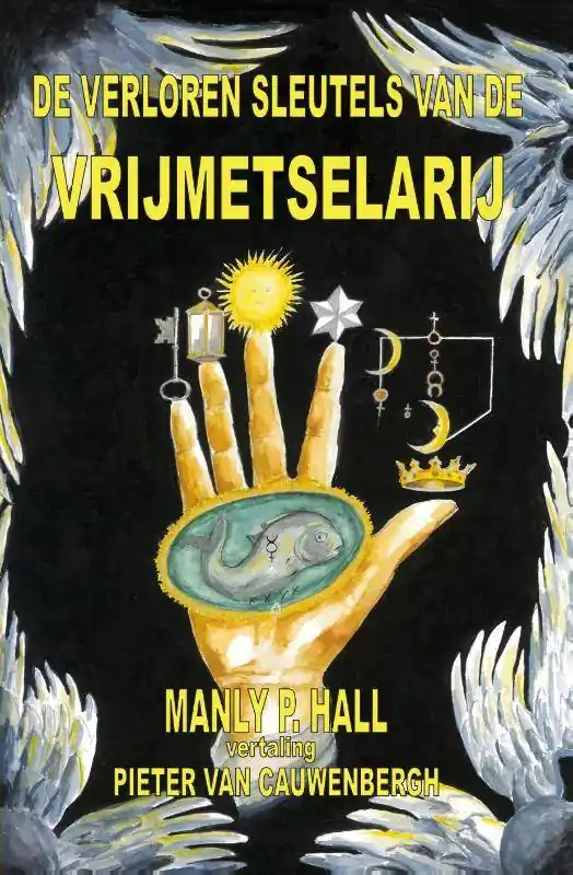 Betaalbaar De verloren sleutels van de Vrijmetselarij / Druk 1